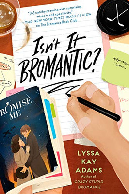 Isn'T It Bromantic? (Bromance Book Club)