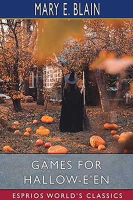 Games For Hallow-E'En (Esprios Classics)