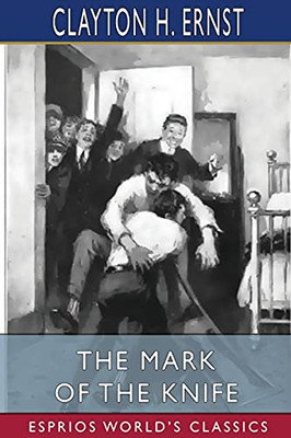 The Mark Of The Knife (Esprios Classics)