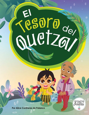 El Tesoro del Quetzal: Una historia desde el corazón de Guatemala