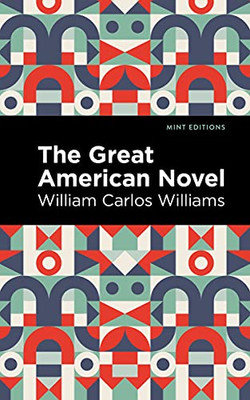 The Great American Novel (Mint Editions)