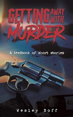 Getting Away With Murder - 9781528998284