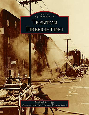 Trenton Firefighting (Images Of America)