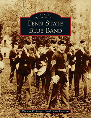 Penn State Blue Band (Images Of America)