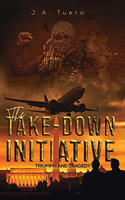 The Take-Down Initiative - 9781643787961