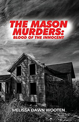 The Mason Murders: Blood Of The Innocent