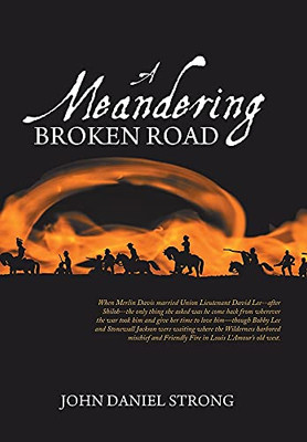 A Meandering Broken Road - 9781665536622
