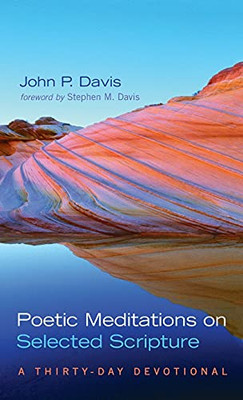 Poetic Meditations On Selected Scripture