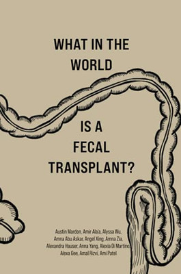 What In The World Is A Fecal Transplant?