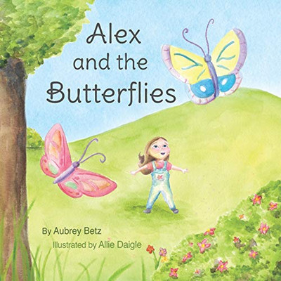 Alex And The Butterflies - 9781943588886