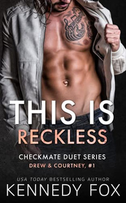 This Is Reckless (Checkmate Duet Series)