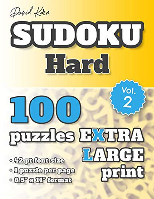 David Karn Sudoku � Hard Vol 2: 100 Puzzles, Extra Large Print, 42 pt font size, 1 puzzle per page