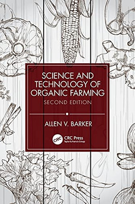 Science And Technology Of Organic Farming