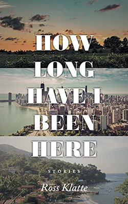 How Long Have I Been Here - 9781039104778