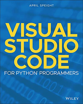 Visual Studio Code For Python Programmers