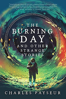 The Burning Day And Other Strange Stories