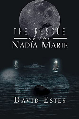 The Rescue Of Nadia Marie - 9781639450473