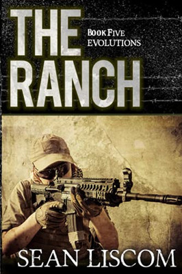 The Ranch: Evolutions (The Legacy Series)