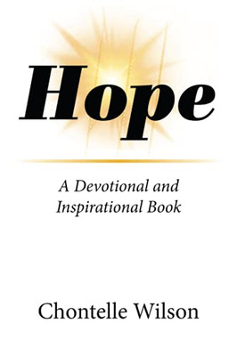 Hope: A Devotional And Inspirational Book