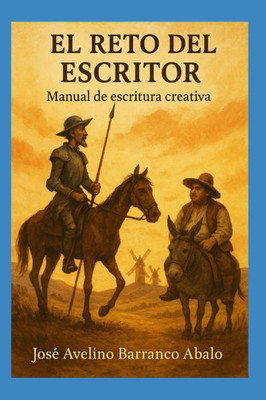 El reto del escritor: Manual de escritura creativa