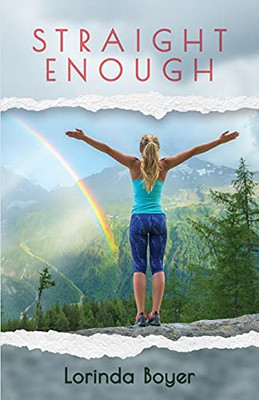 Straight Enough: A Memoir - 9781736535806