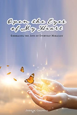 Open The Eyes Of My Heart - 9781736722565