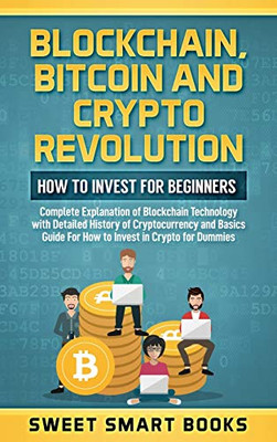 Blockchain, Bitcoin And Crypto Revolution