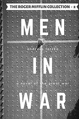 Men In War (The Roger Mifflin Collection)