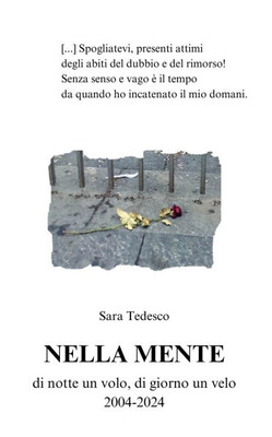 Nella Mente: di notte un volo, di giorno un velo