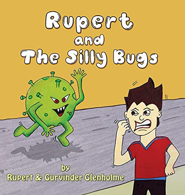 Rupert And The Silly Bugs - 9781914366192