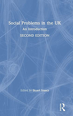 Social Problems In The Uk: An Introduction