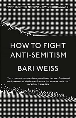 How To Fight Anti-Semitism - 9780593136263
