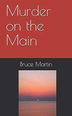 Murder on the Main