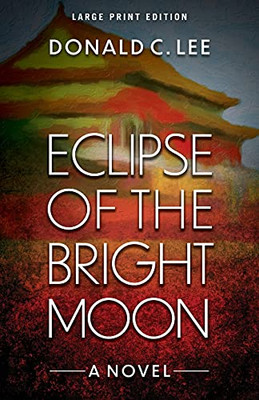 Eclipse Of The Bright Moon - 9780744303339