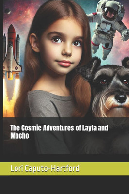 The Cosmic Adventures of Layla and Macho