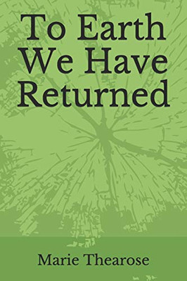 To Earth We Have Returned: Poems on Religious Trauma