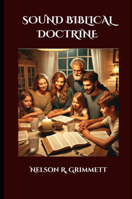 Sound Biblical Doctrine
