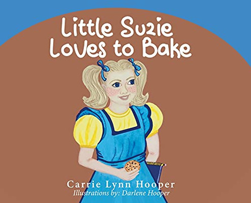 Little Suzie Loves To Bake - 9781638210368
