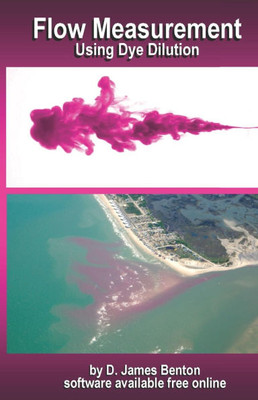 Flow Measurement: Using Dye Dilution