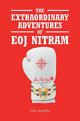 The Extraordinary Adventures Of Eoj Nitram