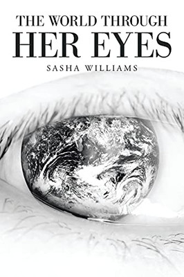 The World Through Her Eyes - 9781664170278