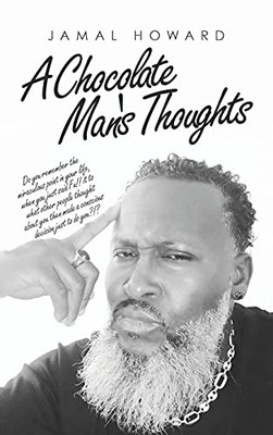 A Chocolate Man'S Thoughts - 9781698707365