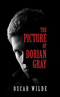 The Picture Of Dorian Gray - 9781722503765