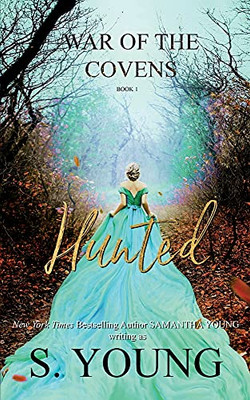 Hunted (War Of The Covens) - 9781838301774