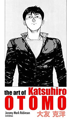 The Art Of Katsuhiro Otomo - 9781861717931