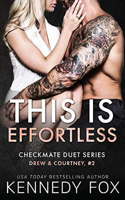 This Is Effortless (Checkmate Duet Series)