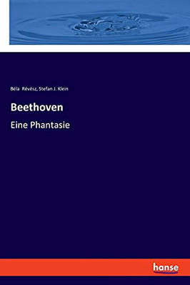 Beethoven: Eine Phantasie (German Edition)