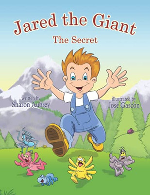 Jared The Giant: The Secret - 9780999260517