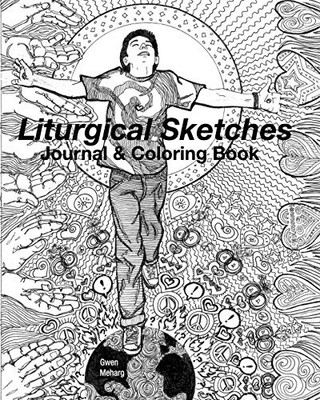 Liturgical Sketches Journal & Coloring Book