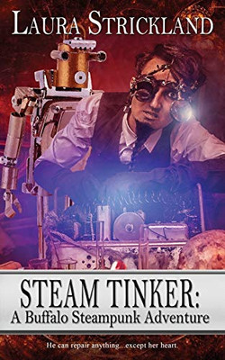 Steam Tinker (Buffalo Steampunk Adventures)